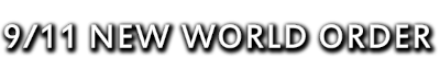 9/11 New World Order