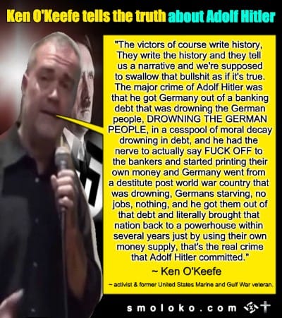 Ken O'Keefe tells the truth about Adolf Hitler