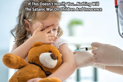 Satanic war on children