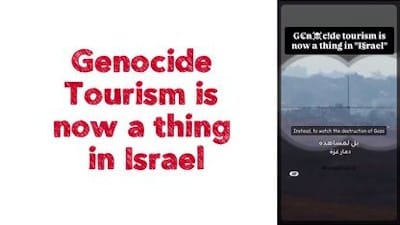 Genocide Tourism is now a thing in Israel - Watch