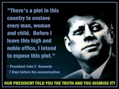 There's a plot in this country to enslave every man, woman and child.