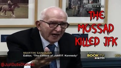 Martin Sandler: The Mossad Killed JFK - Watch