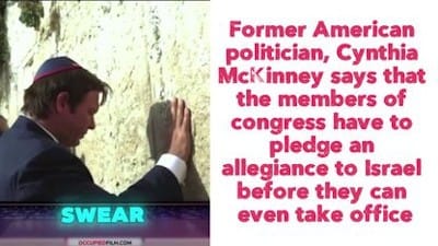 Former American politician, Cynthia McKinney says that the members of congress have to pledge an allegiance to Israel before they can even take office - Watch