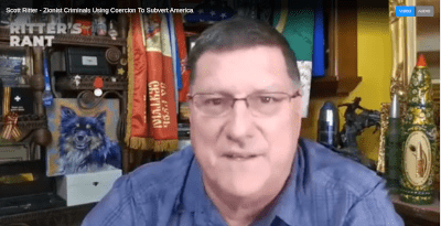 Scott Ritter - Zionist Criminals Using Coercion To Subvert America - Watch